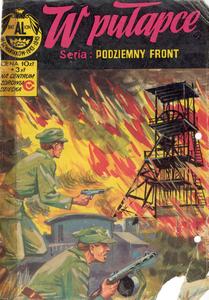 Komiks pt. W pułapce, był pierwszym komiksem, którego akcja rozgrywała się w Lubaniu.